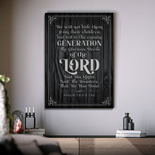 Load image into Gallery viewer, Psalm 78:4-8 ESV - We Will Not Hide Them From Their Children Scripture Sign