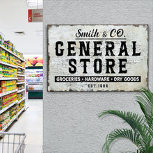 Load image into Gallery viewer, General Store Sign