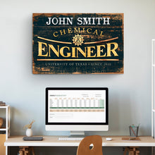 Load image into Gallery viewer, Chemical Engineer Sign