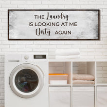 Load image into Gallery viewer, Dirty Laundry Sign II