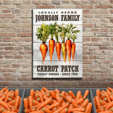 Load image into Gallery viewer, Locally Grown Carrot Patch Sign