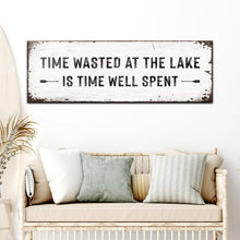 Load image into Gallery viewer, Time At The Lake Sign