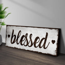 Load image into Gallery viewer, Blessed Sign