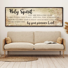 Load image into Gallery viewer, Holy Spirit You Are Welcome Here Sign VI