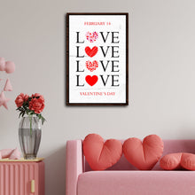Load image into Gallery viewer, Valentine's Day Sign VIII