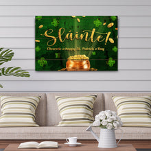 Load image into Gallery viewer, Sláinte! Cheers To A Happy St. Patrick's Day Sign
