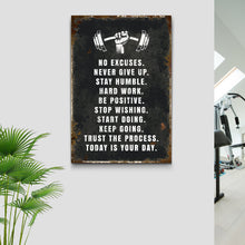 Load image into Gallery viewer, No Excuses Motivational Sign