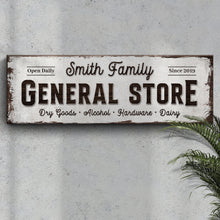 Load image into Gallery viewer, Family General Store Sign