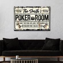 Load image into Gallery viewer, Take The Risk Poker Room Sign