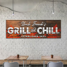 Load image into Gallery viewer, Grill And Chill Sign II