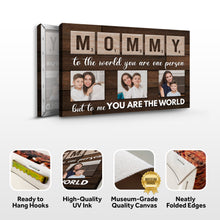 Load image into Gallery viewer, Mother's Day Sign To Me You Are The World