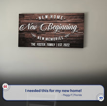 Load image into Gallery viewer, New Home Sign III