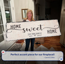 Load image into Gallery viewer, Home Sweet Home Sign