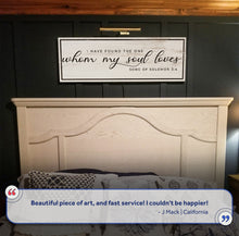 Load image into Gallery viewer, Song Of Solomon 3:4 - I Have Found The One Sign II