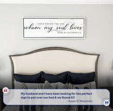 Load image into Gallery viewer, Song Of Solomon 3:4 - I Have Found The One Sign II