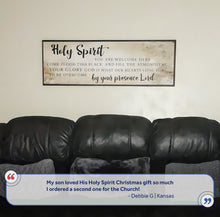 Load image into Gallery viewer, Holy Spirit You Are Welcome Here Sign VI