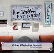 Load image into Gallery viewer, Family Patio Sign II