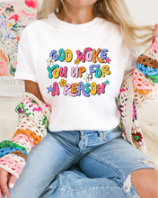 Load image into Gallery viewer, God Woke You Up For A Reason Tee | Christian Motivational Shirt | Colorful Faith Graphic Tee | Inspirational Mama Shirt