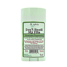Load image into Gallery viewer, Don't Smell My Pits Natural Deodorant - Rosemary Peppermint