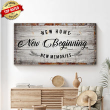 Load image into Gallery viewer, New Home, New Beginning Sign
