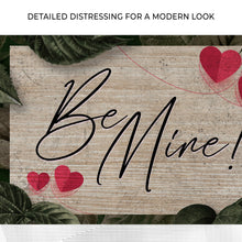 Load image into Gallery viewer, Rustic Valentine Saying Sign III