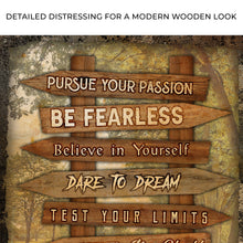 Load image into Gallery viewer, Pursue Your Passion Never Give Up Motivation Sign II