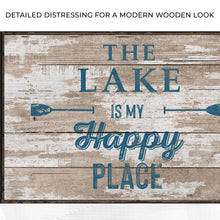 Load image into Gallery viewer, The Lake Is My Happy Place Sign III
