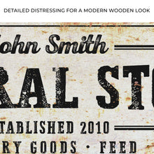 Load image into Gallery viewer, Rustic General Store Sign