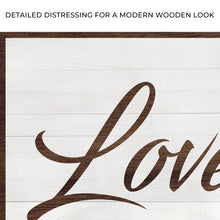 Load image into Gallery viewer, Love You More Sign III