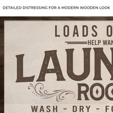Load image into Gallery viewer, Loads Of Fun Help Wanted Laundry Room Sign