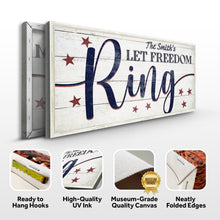 Load image into Gallery viewer, Let Freedom Ring Personalized Sign