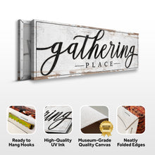 Load image into Gallery viewer, Family Gathering Place Sign II