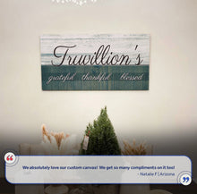 Load image into Gallery viewer, Family Grateful Sign III