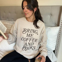 Load image into Gallery viewer, Bring Me Coffee And Books