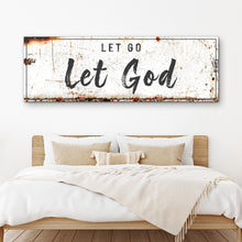 Load image into Gallery viewer, Let Go Let God Faith Sign