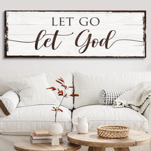Load image into Gallery viewer, Let Go Let God Faith Sign II