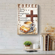 Load image into Gallery viewer, Christ And Coffee Faith Sign IV