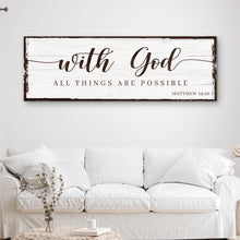 Load image into Gallery viewer, With God All Things Are Possible Faith Sign II