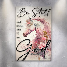 Load image into Gallery viewer, Be Still And Know That I Am God Psalm 46:10 Faith Sign IV