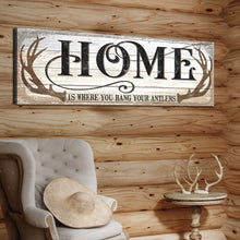 Load image into Gallery viewer, Home Is Where You Hang Your Antlers Sign II