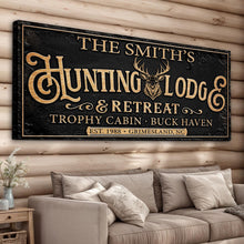 Load image into Gallery viewer, Family Hunting Lodge Retreat Sign