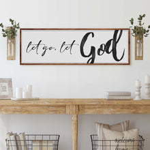 Load image into Gallery viewer, Let Go Let God Faith Sign VI