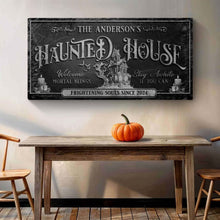 Load image into Gallery viewer, Personalized Haunted House Sign