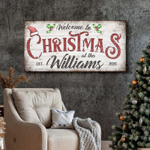 Load image into Gallery viewer, Family Welcome To Christmas Sign V