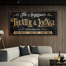 Load image into Gallery viewer, Family Theater And Lounge Sign VI