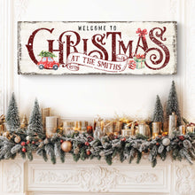 Load image into Gallery viewer, Family Welcome To Christmas Sign II