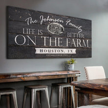 Load image into Gallery viewer, Life Is Better On The Farm Sign V
