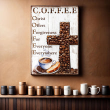 Load image into Gallery viewer, Our C.O.F.F.E.E Faith Sign V