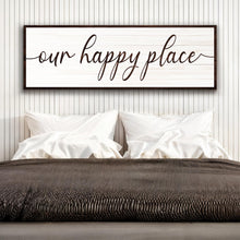 Load image into Gallery viewer, Our Happy Place Sign II