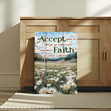 Load image into Gallery viewer, Accept, Let Go, And Have Faith Sign